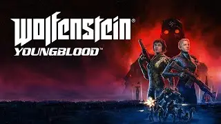 FREE Co-op Action in Wolfenstein Young Blood Part-1 on Amazon Prime Gaming!