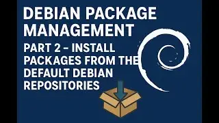 Debian Package Management: Part 2—Install software using APT Package manager