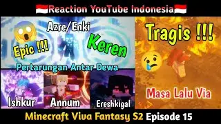 Epic, Keren Dan Emosional Yang MELEDAK !!! | React Minecraft Viva Fantasy S2 Episode 15