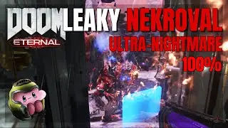 Doom Eternal - Leaky Nekroval by Zandy (Ultra-Nightmare 100%)