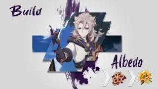 Build definitiva  Albedo. Genshin impact 2.2