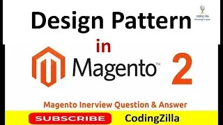 Design Pattern in Magento2 |Magento 2 Tutorial |