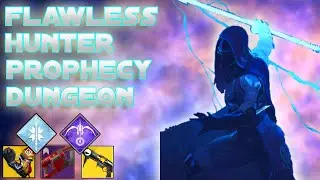 Prophecy Dungeon FLAWLESS Run (Hunter & Warlock)!!!Destiny 2 Season of arrivals