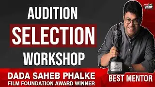 Audition Selection ke liye ye karen Auditions Selection Class Mumbai  | Joinfilms Academy