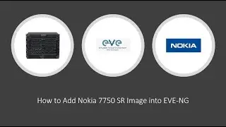 How to Add Nokia Router 7750 SROS Image in EVE-NG