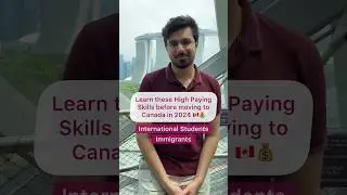 Learn these BEFORE Moving to Canada 2024 | Skills for Canada | India to Canada | Canada 🇨🇦