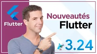 Flutter 3.24 : Nouveautés Incontournables ! 🚀