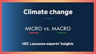 MICRO vs. MACRO: Why is climate change also an economic question?