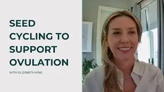 How to Use Seed Cycling to Support Ovulation