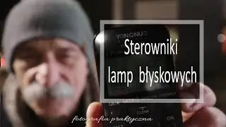 🚩 Sterowniki lamp błyskowych - Fotografia jest Fajna