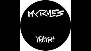 My Rules - Yah Yah