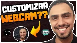 Como Mudar o Formato da WebCAM? WebCAM Redonda - OBS Studio e Streamlabs OBS