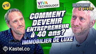 De l'employé à l'entrepreneur - Immobilier de luxe