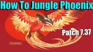 DoTa 2 How To Jungle Phoenix Patch 7.37 - 8000 gold 15 min