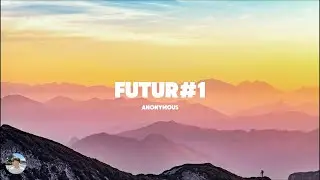 Futur#1 (freestyle)