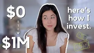 How and Where I Invest My Money