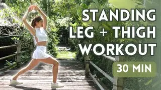 30 min Standing Legs, Thighs & Calves Burn (no jumping workout)
