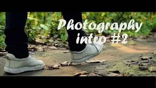 Photography intro #2