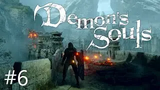 We're so good at Demon's Souls #6