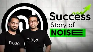 The Roar of Success: Noise's Journey from Shark Tank to Today | Sangam Jain