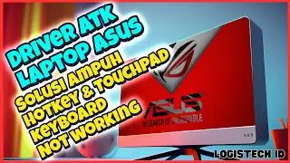 Cara Download Driver ATK Laptop ASUS Versi Terbaru