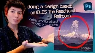 design based on IDLES 'The Beachland Ballroom' \\ *design with me* series