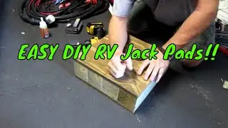Easy DIY RV Jack Pads