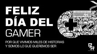 Feliz dia del Gamer - Noticia