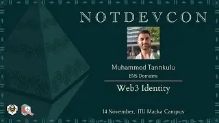 Muhammed Tanrıkulu - Web3 Identity I notDEVCON