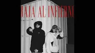 BAJA AL INFIERNO - LEIVA x SAZON (Full EP)