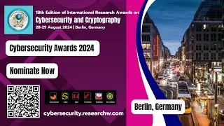 International Research Awards on Cybersecurity and Cryptography | 28-259 August | Berlin, Germany