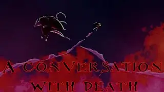 A Conversation With Death - (Puss in Boots)