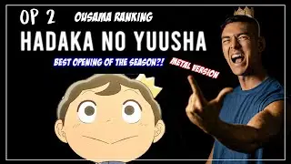 Ousama Ranking OP 2 - Hadaka no Yuusha