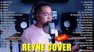 REYNE NONSTOP COVER SONG LATEST 2023💖BEST SONGS OF REYNE 2023💖Opm Love Songs 2023-Don't Know What ..
