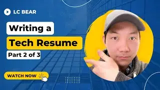 Writing a Tech Resume Formatting | Part 2
