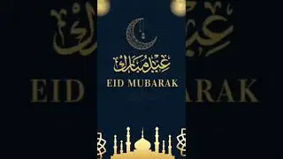Eid Mubarak #shorts