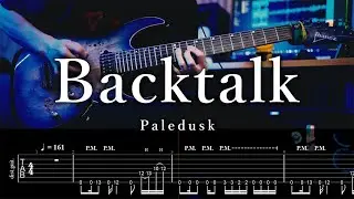 【TAB】Paledusk - Backtalk Guitar Cover