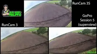 RunCam 3S vs. RunCam 3 vs GoPro Session 5 (watch in 4k)
