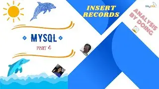Data Analysis By Doing Lab: MySQL Insert Records
