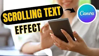 Create Scrolling Text Effect in Canva || CANVA ANIMATION TUTORIAL