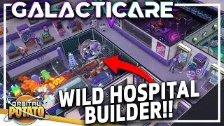 Two Point Hospital In SPACE?! - Galacticare - Hospital Resource Management Game