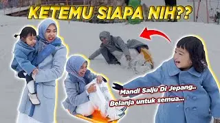 KETEMU SIAPA NIH DI JEPANG?? Mandi Salju..!!