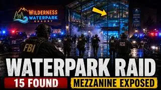 FBI & State Police Storm Wisconsin Waterpark — 15 Children Rescued, Hidden Mezzanine Exposed