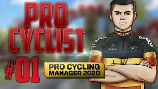 PRO CYCLIST #1 : NOUVEAU COUREUR ! - Pro Cycling Manager 2020