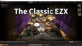 Toontrack EZDrummer 3 with The Classic EZX All Presets Demo