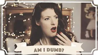 Am I dumb? [CC]