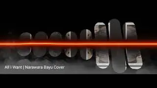 Kodaline - All I Want | Narawara Bayu Cover