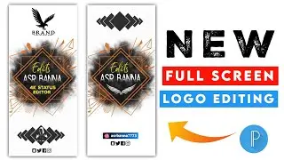 new Full screen Logo Editing Pixellab|| Status watermark logo editing|| Full screen Logo कैसे बनाएं