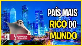 CONHEÇA CATAR O PAIS MAIS RICO DO MUNDO SEDE DA COPA MUNDO 2022