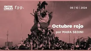 Octubre rojo - Entre Líneas
